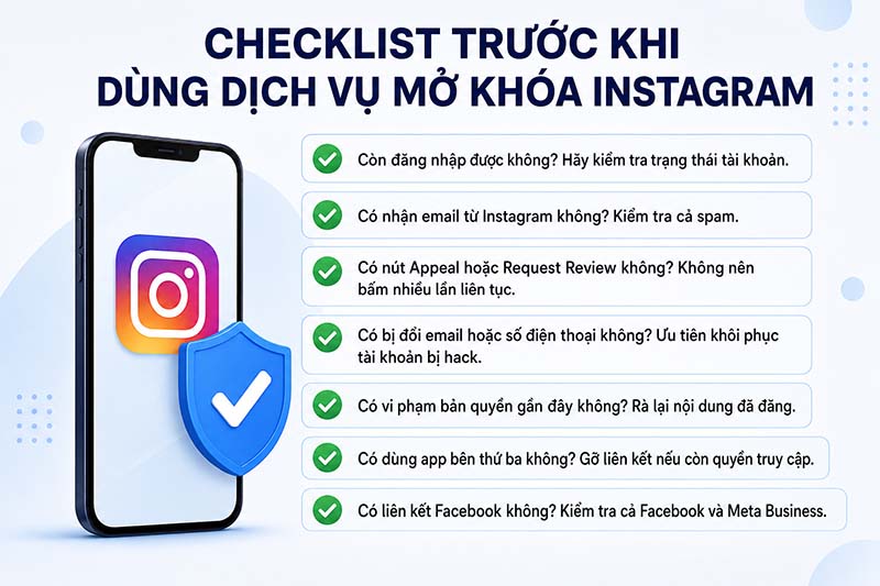 Checklist kiểm tra tài khoản Instagram bị khóa Checklist trước khi dùng dịch vụ mở khóa Instagram